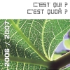 C'est qui ? C'est quoâ ? 2006 / 2007