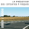 La prévention des conduites à risques 2005 / 2006